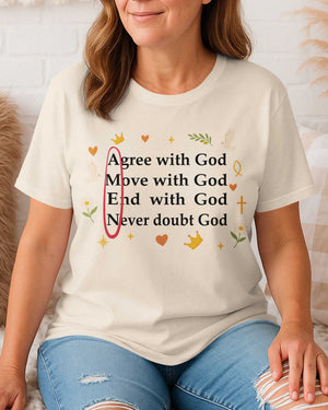 Agree With God T-Shirt