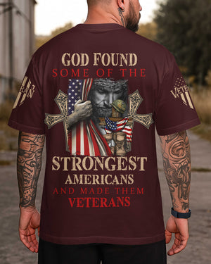 God Found Some Of The Strongest Americans T-Shirt