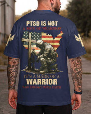 Ptsd Is Not A Sign Of Weakness T-Shirt