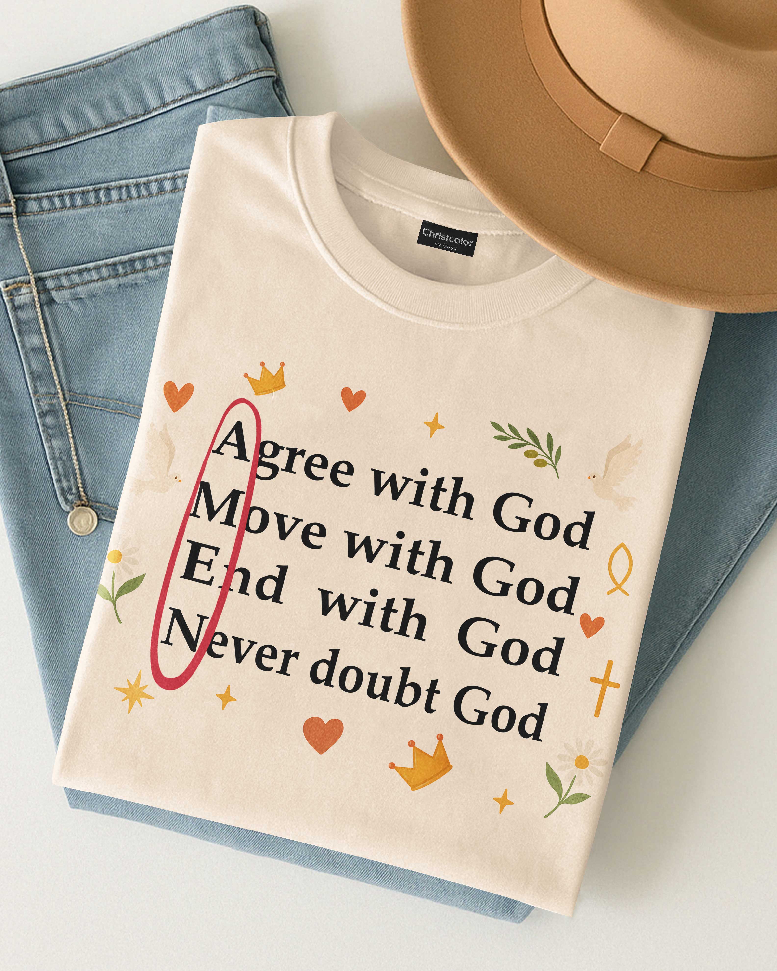 Agree With God T-Shirt