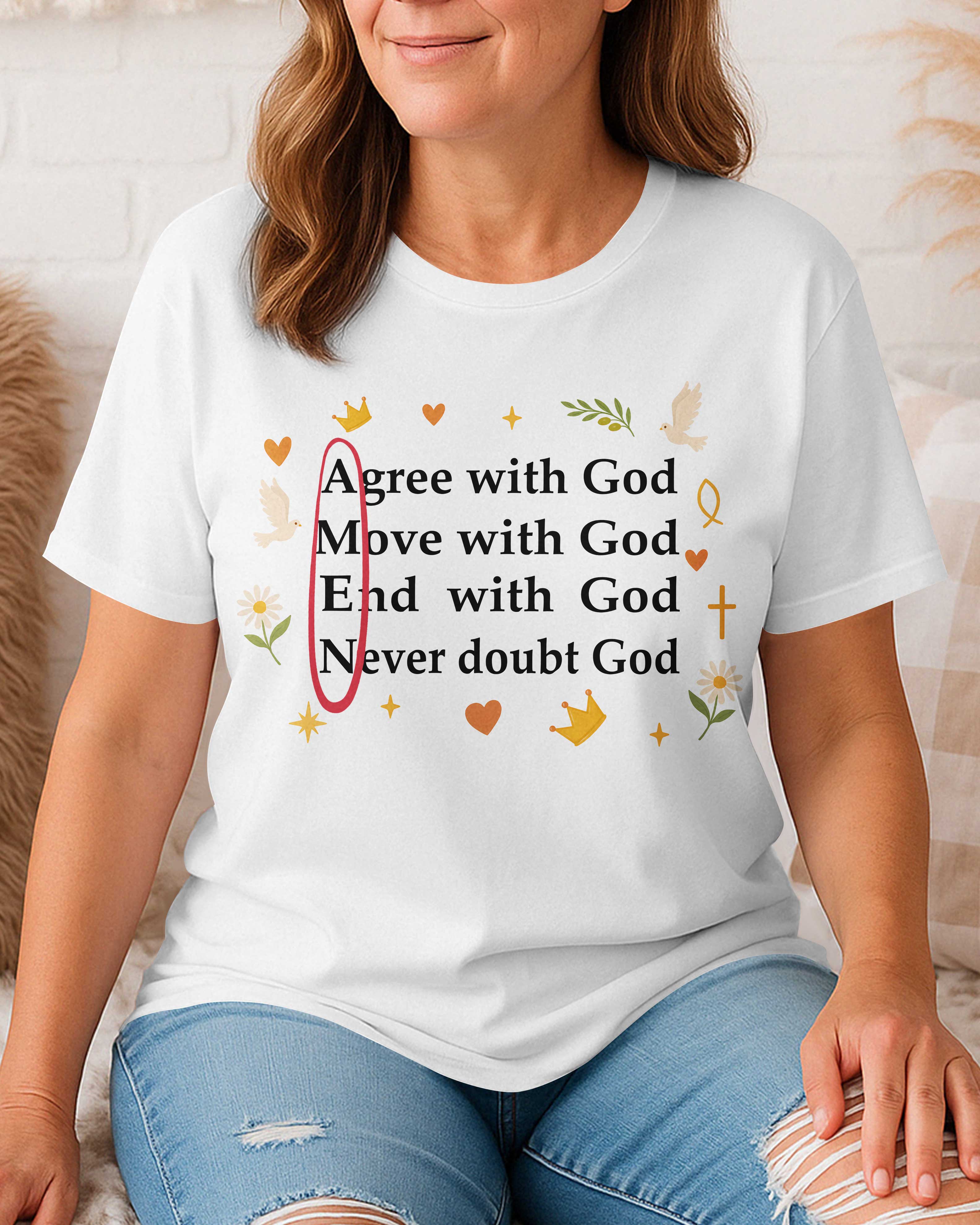 Agree With God T-Shirt