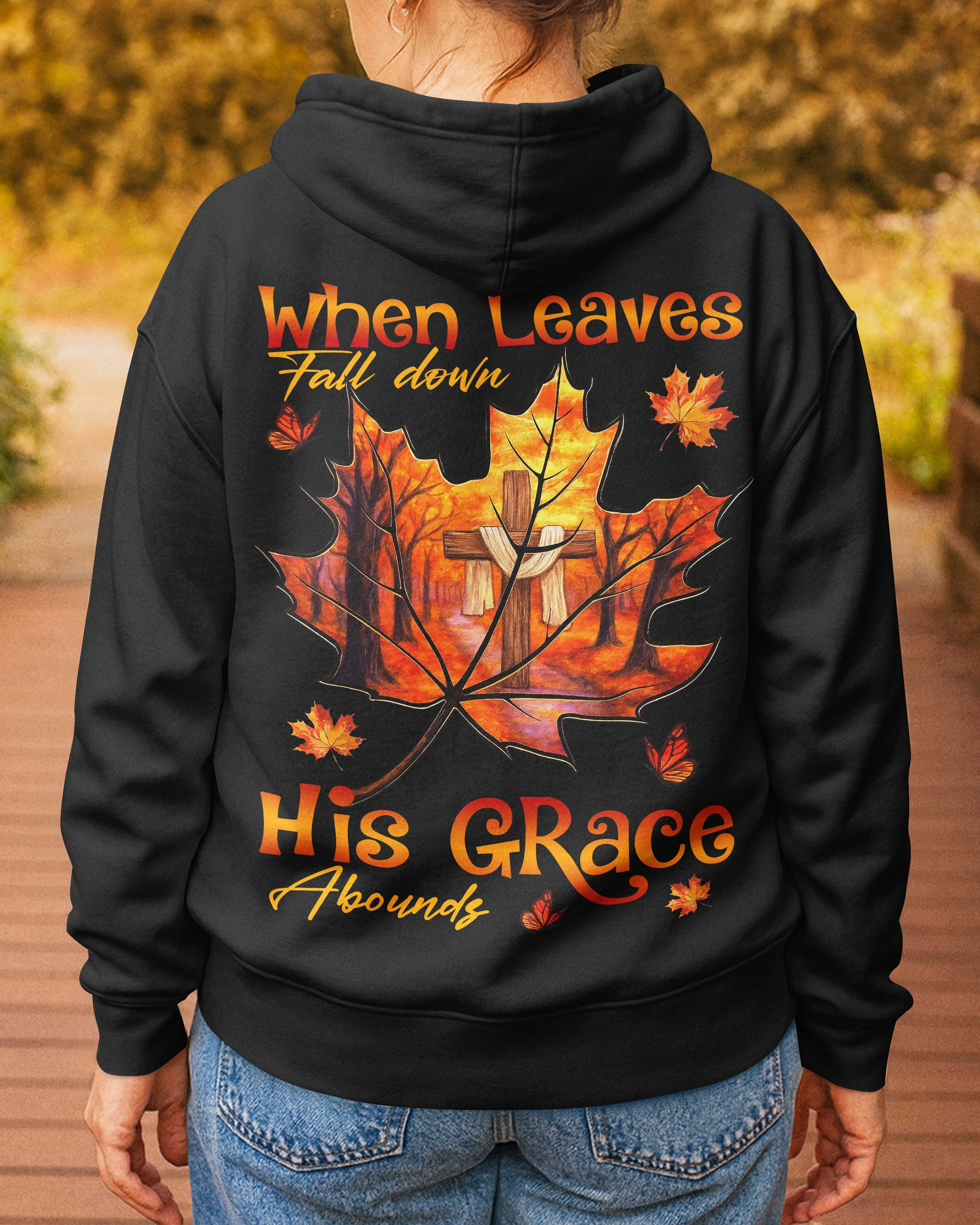 When Leaves Fall Down Hoodie
