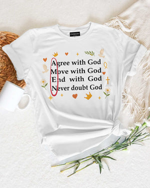 Agree With God T-Shirt