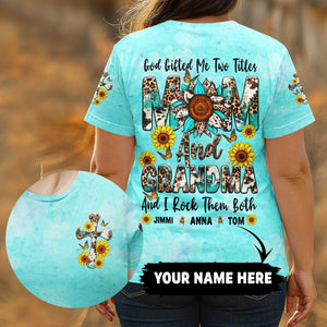 God Gifted Me Two Titles Mom And Grandma All Over Print T-Shirt
