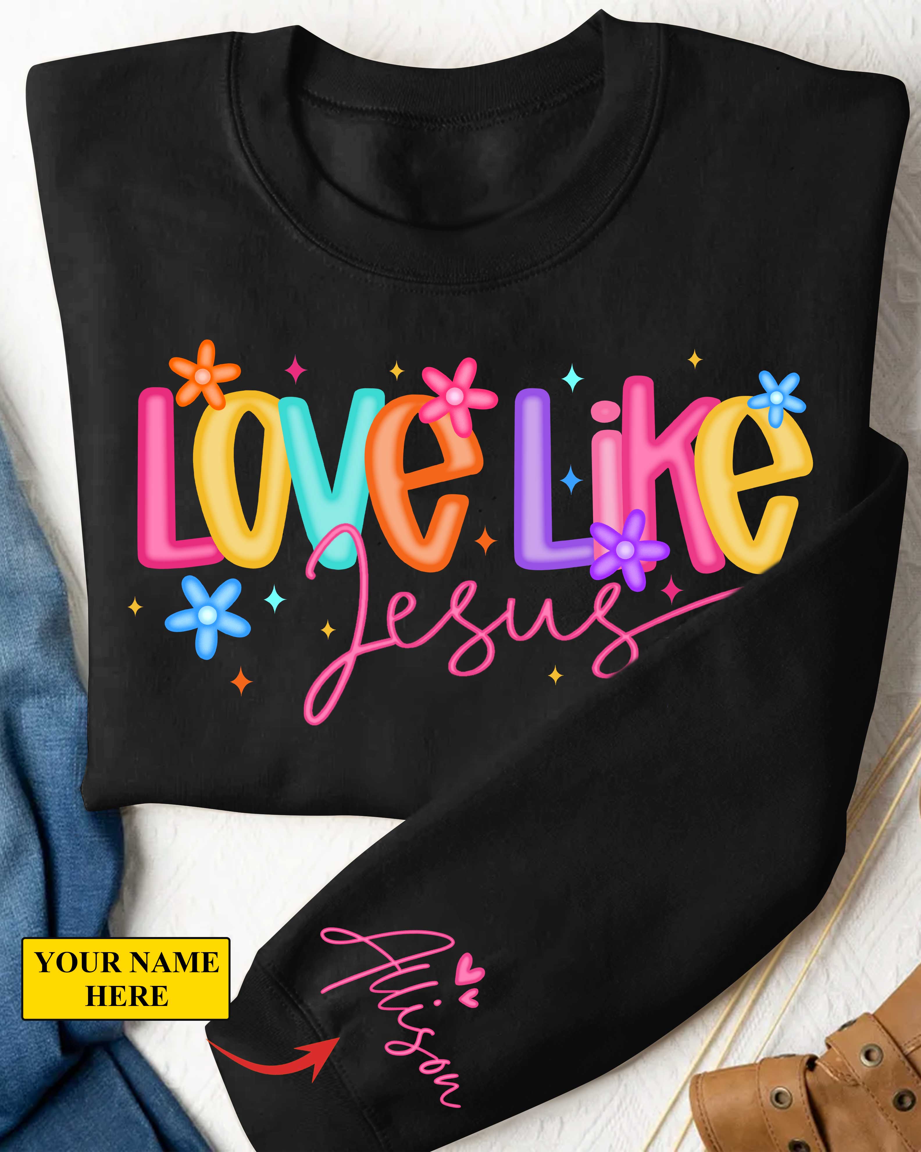 Love Like Jesus Sweater For Her, Faith Sweater, Bible Verse, Christian Gift
