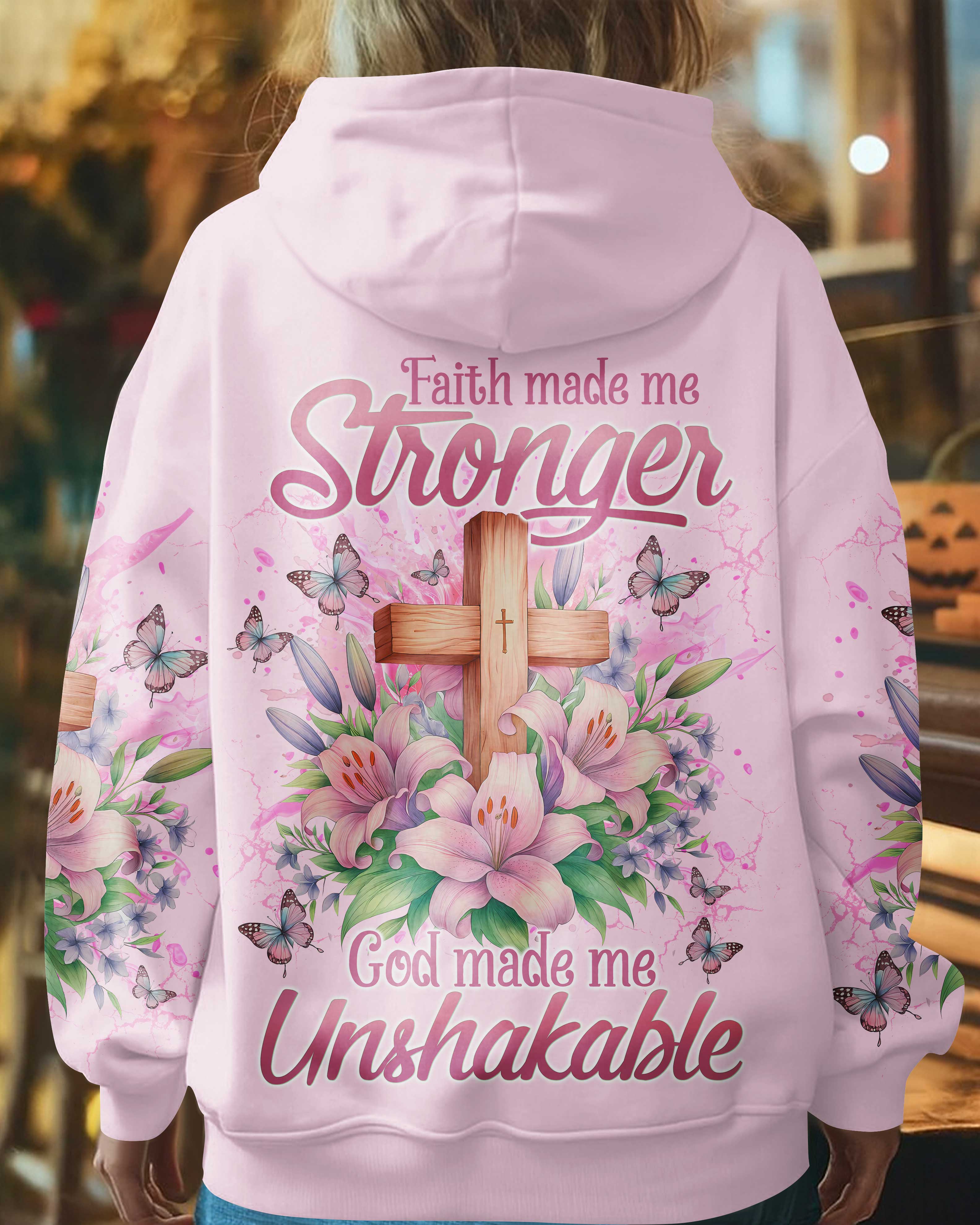 Faith Made Me Stronger God Made Me Unshakable Shirt