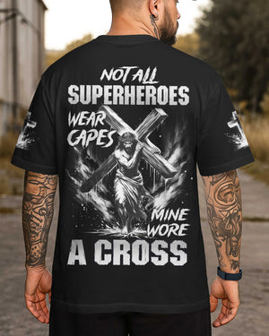 Not All Superheroes Wear Capes All Over Print T-Shirt