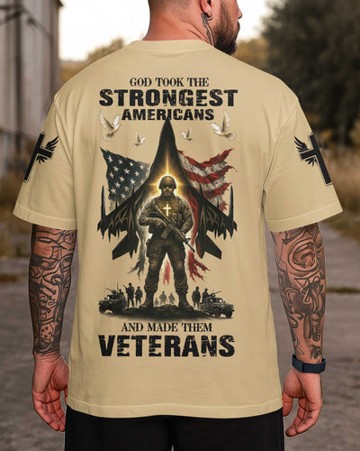God Took The Strongest Americans T-Shirt