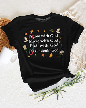 Agree With God T-Shirt