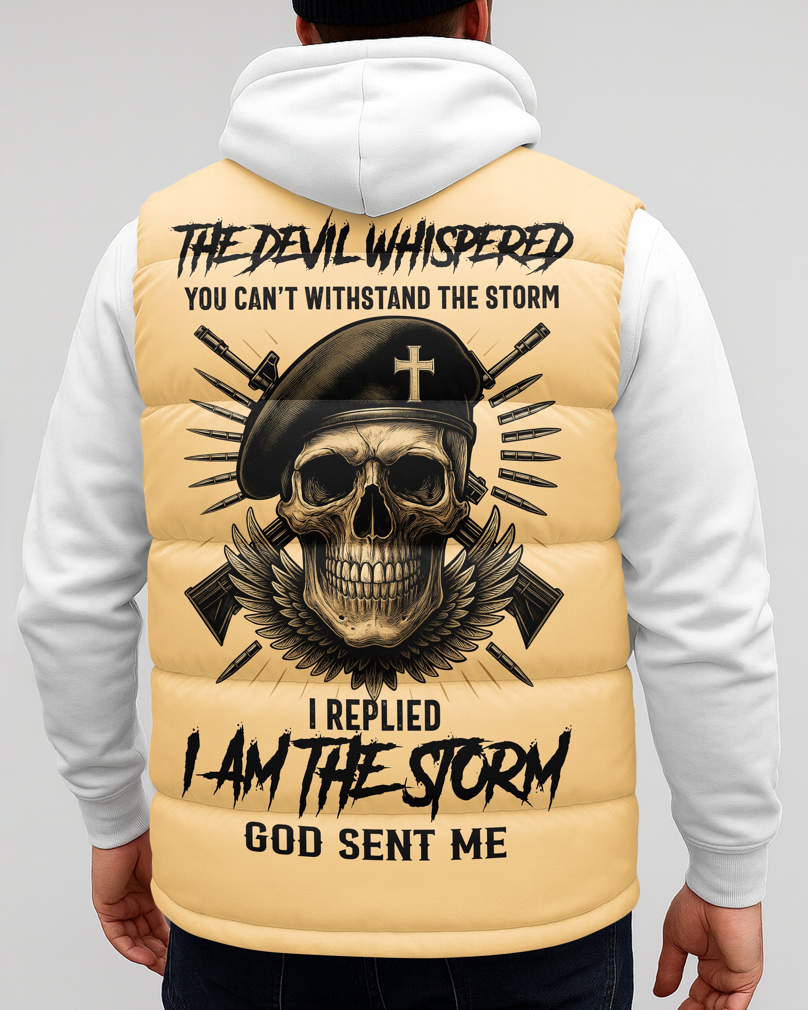 The Devil Whispered You Can't Withstand The Storm Shirt