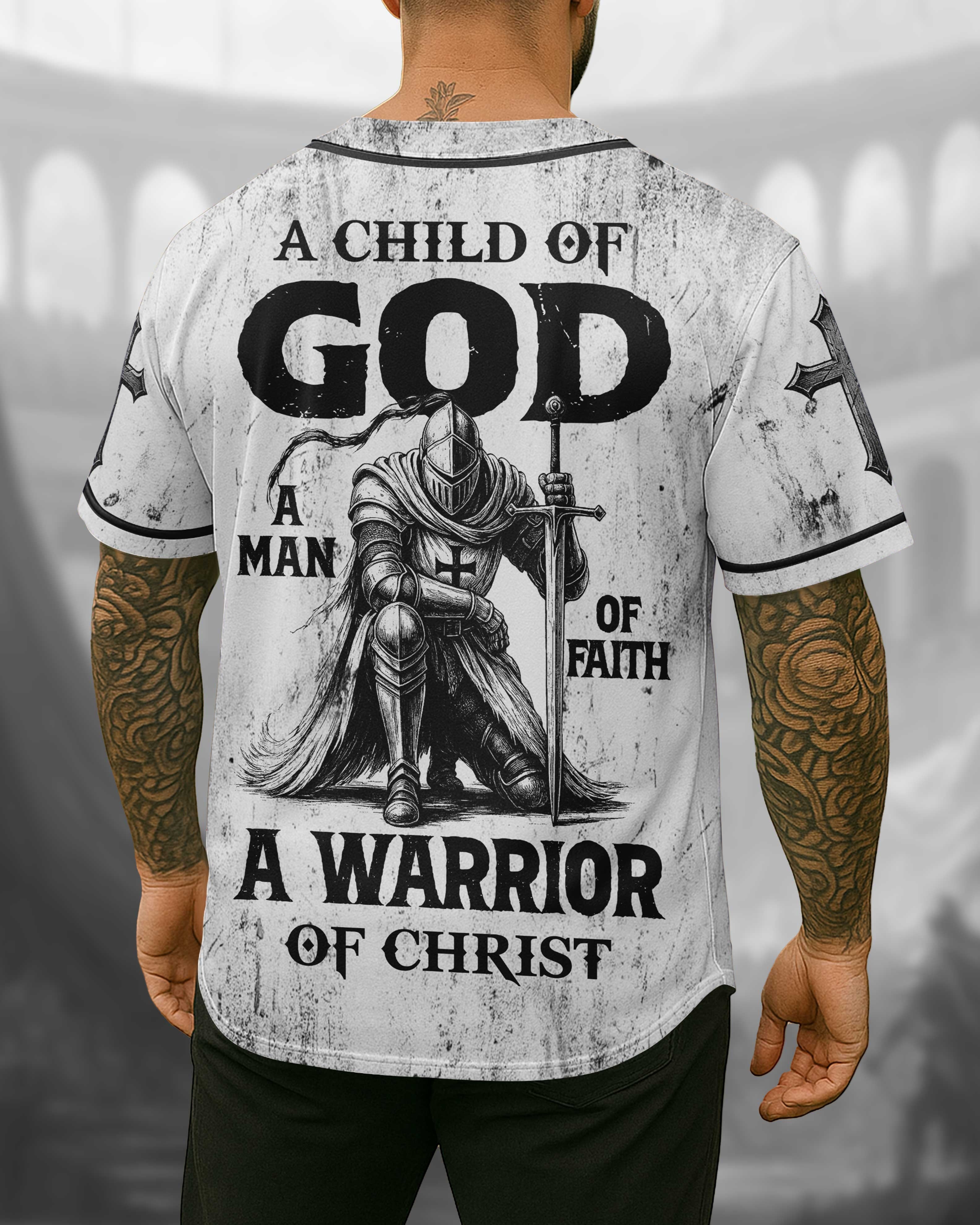 A Child Of God A Man Of Faith A Warrior Of Christ Shirt