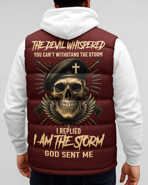 The Devil Whispered You Can't Withstand The Storm Shirt