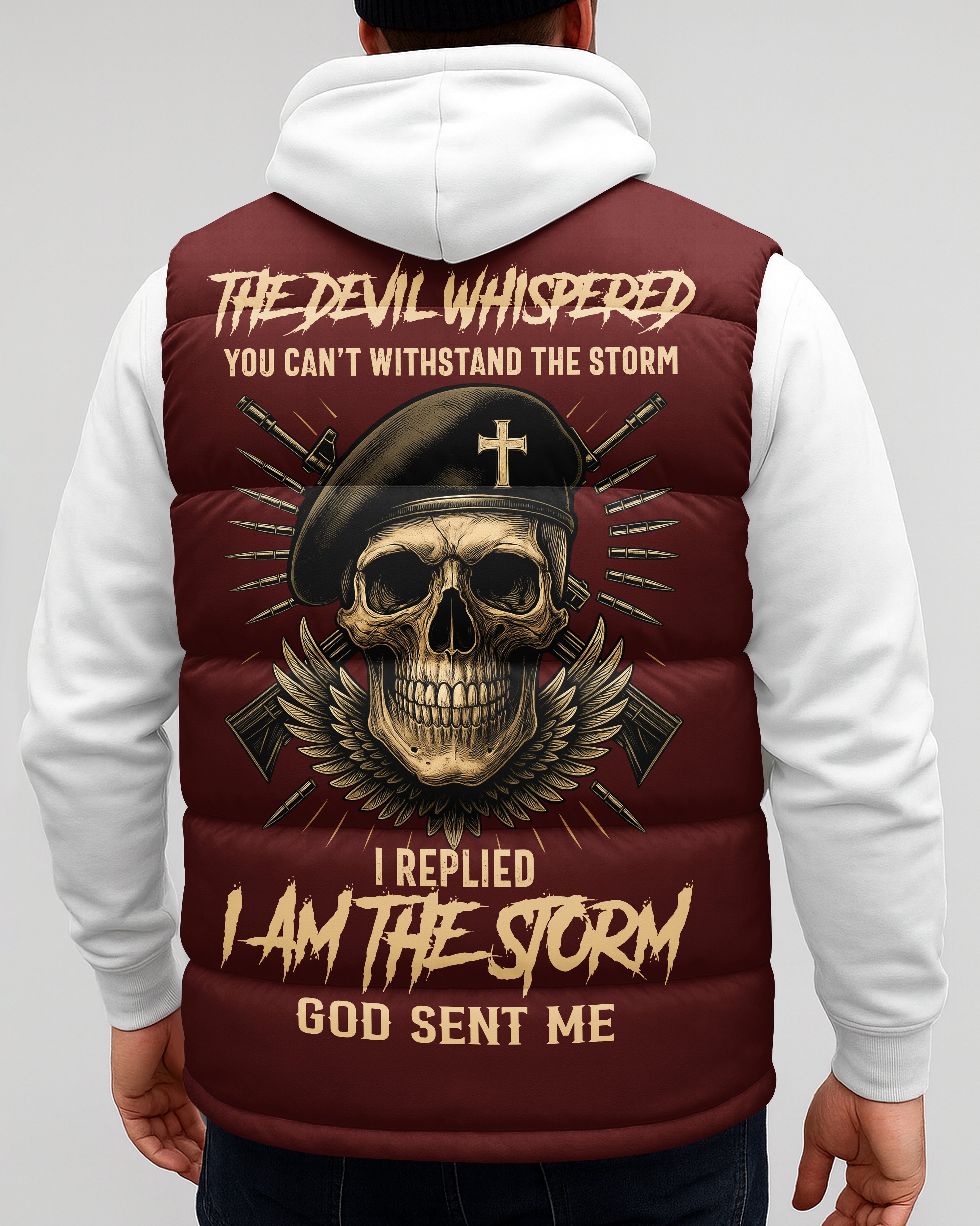 The Devil Whispered You Can't Withstand The Storm Shirt