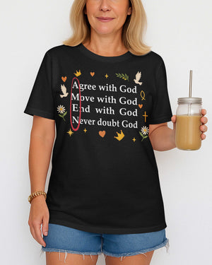 Agree With God T-Shirt