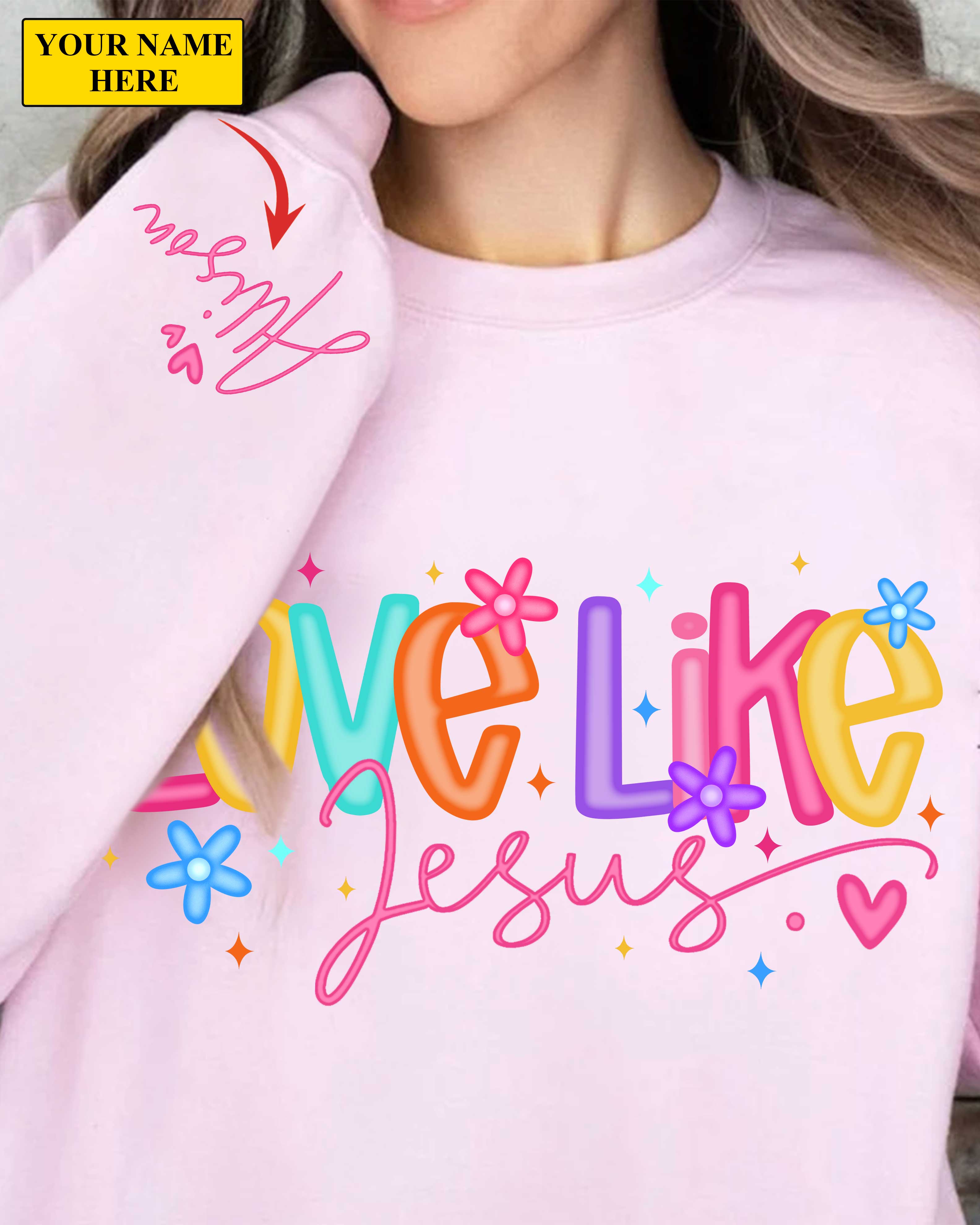 Love Like Jesus Sweater For Her, Faith Sweater, Bible Verse, Christian Gift
