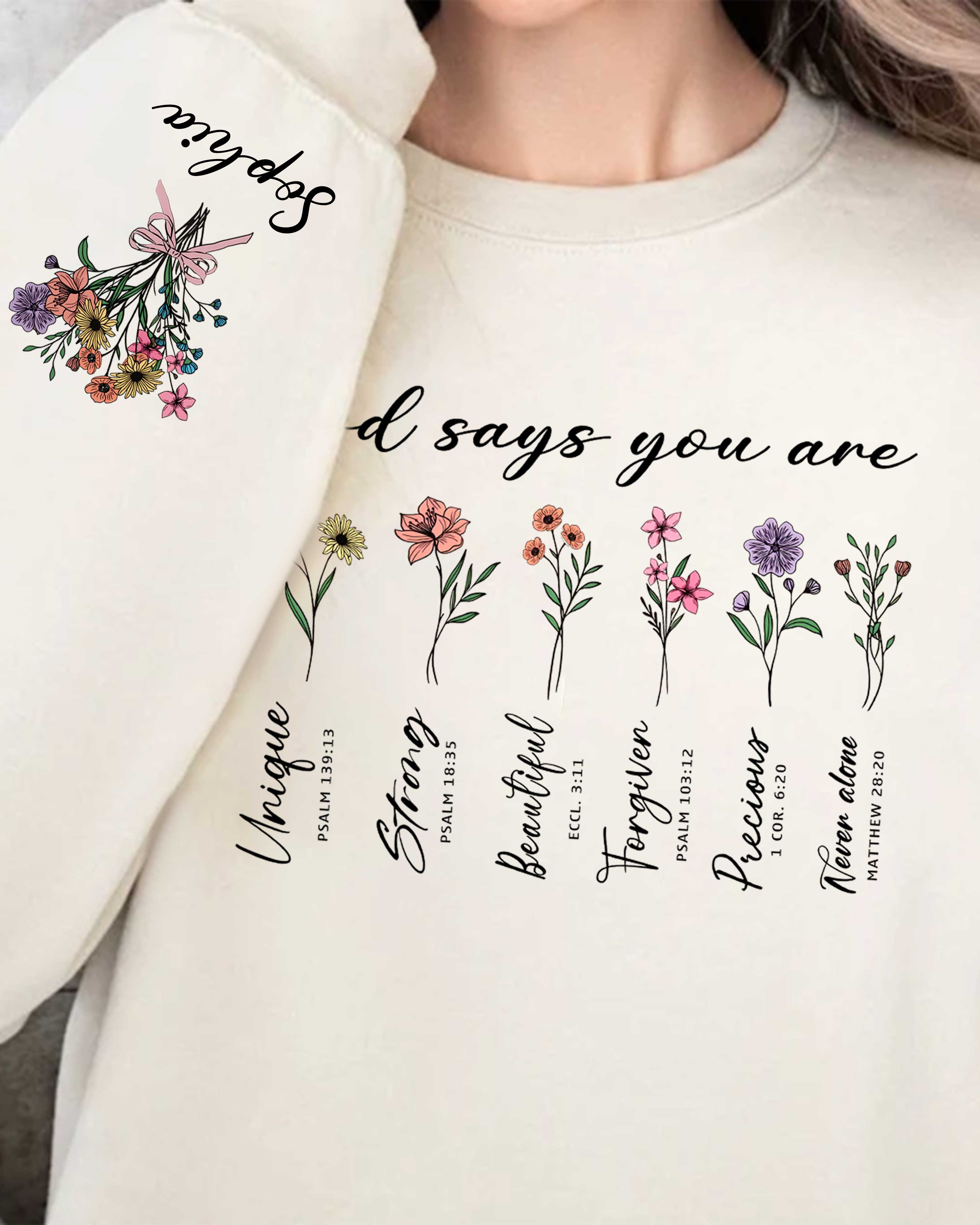 God Says You Are Sweatshirt, Bible Verse, Floral Christian Gift, Personalized Bible Sweater