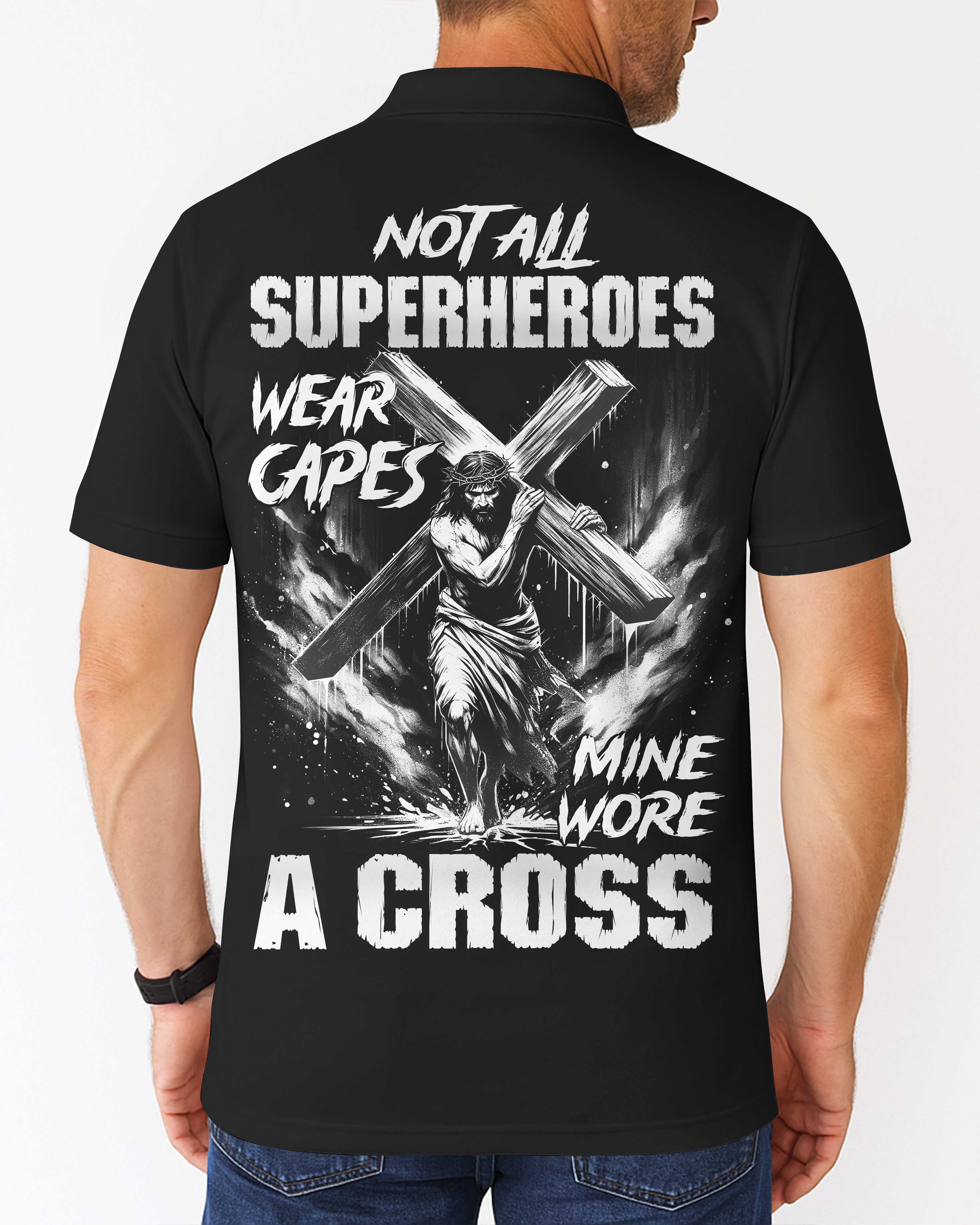 Not All Superheroes Wear Capes All Over Print Polo Shirt