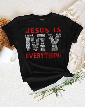 Jesus Is My Everything T-Shirt