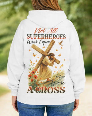 Not All Superheroes Wear Capes Hoodie