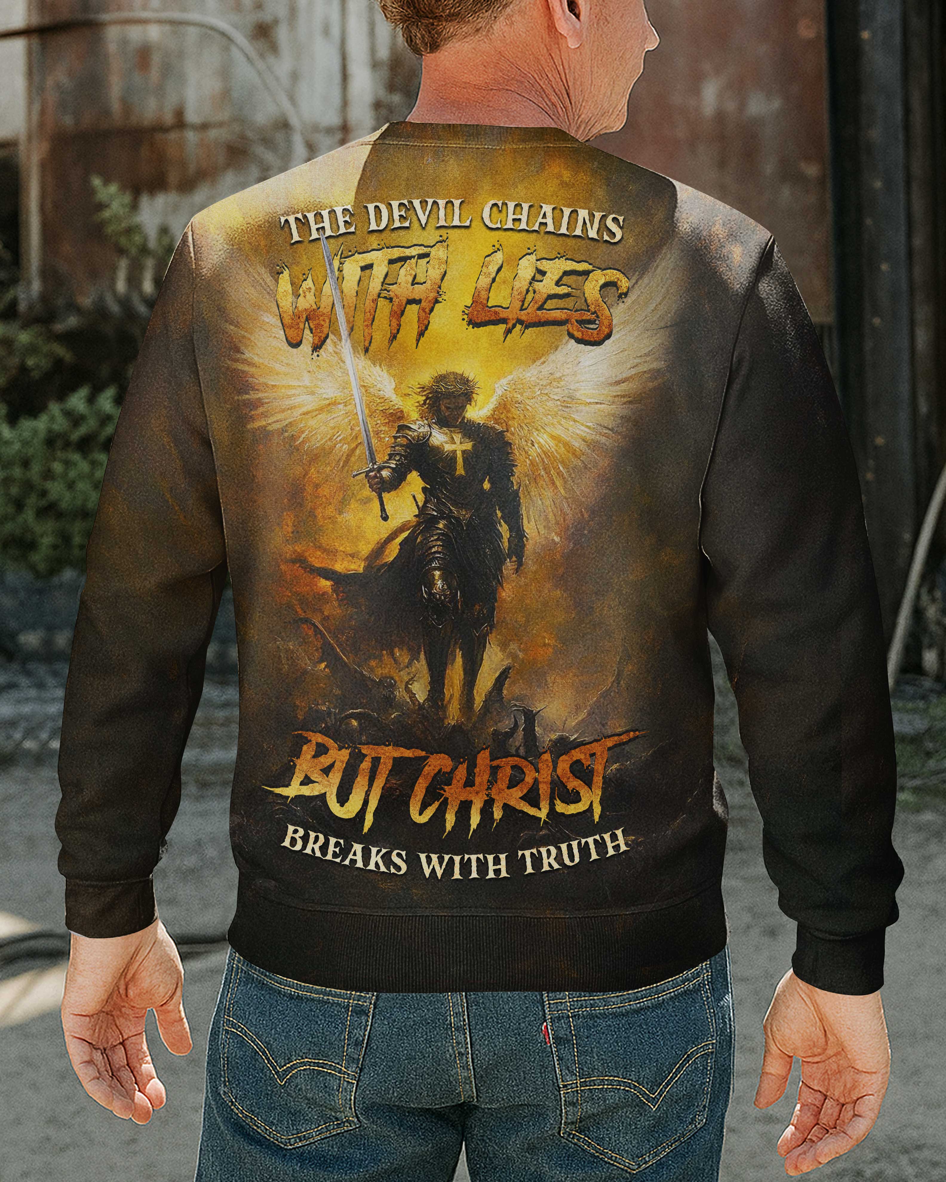 The Devil Chains With Lies Shirt