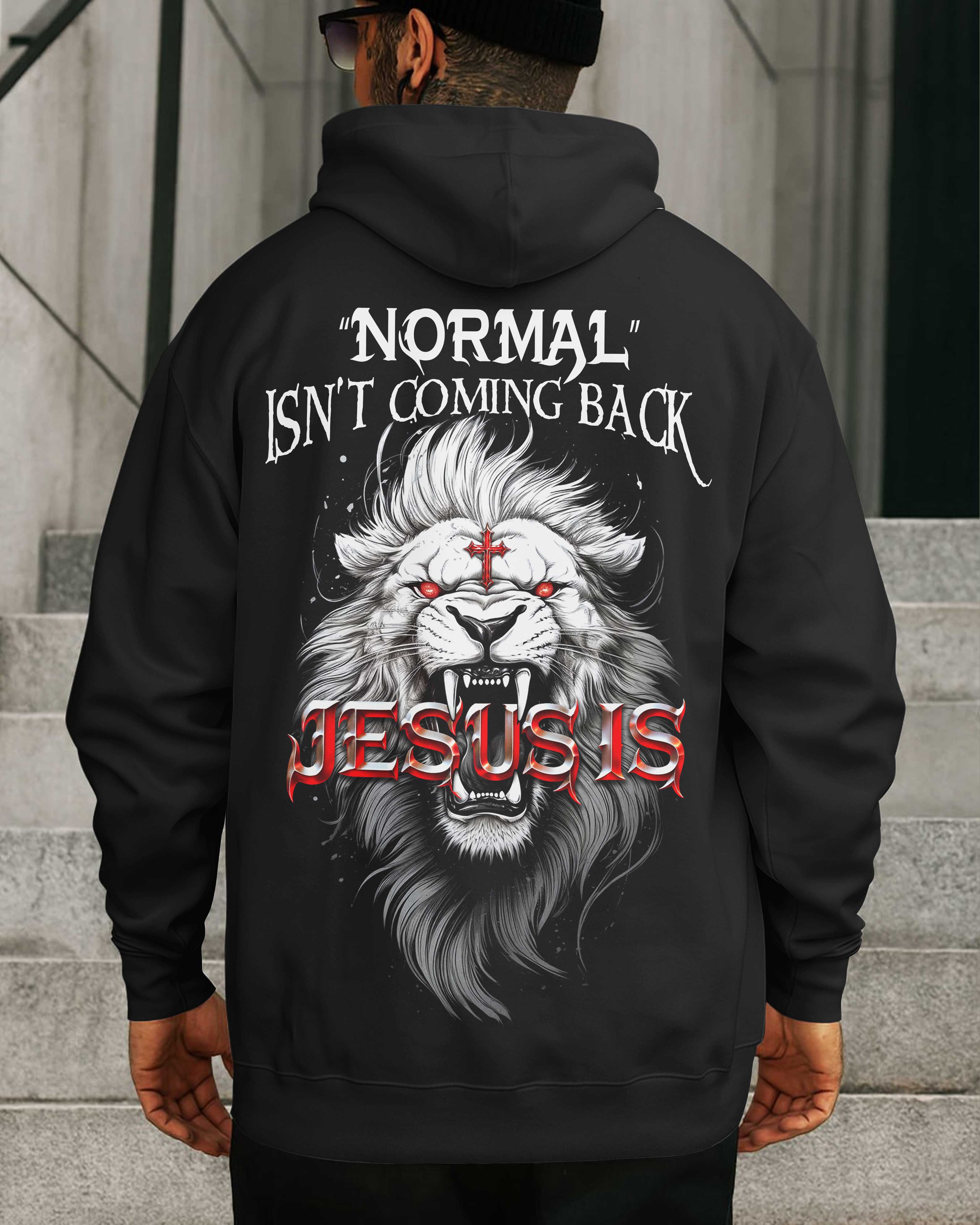 Normal Isn't Coming Back, Jesus is Shirt
