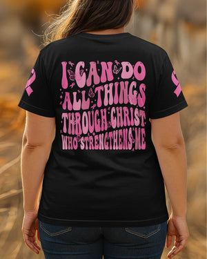 I Can Do All Things Through Christ Who Strengthens Me T-Shirt