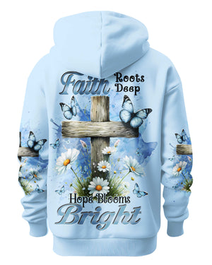 Faith Roots Deep Hope Blooms Bright Shirt