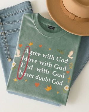 Agree With God T-Shirt