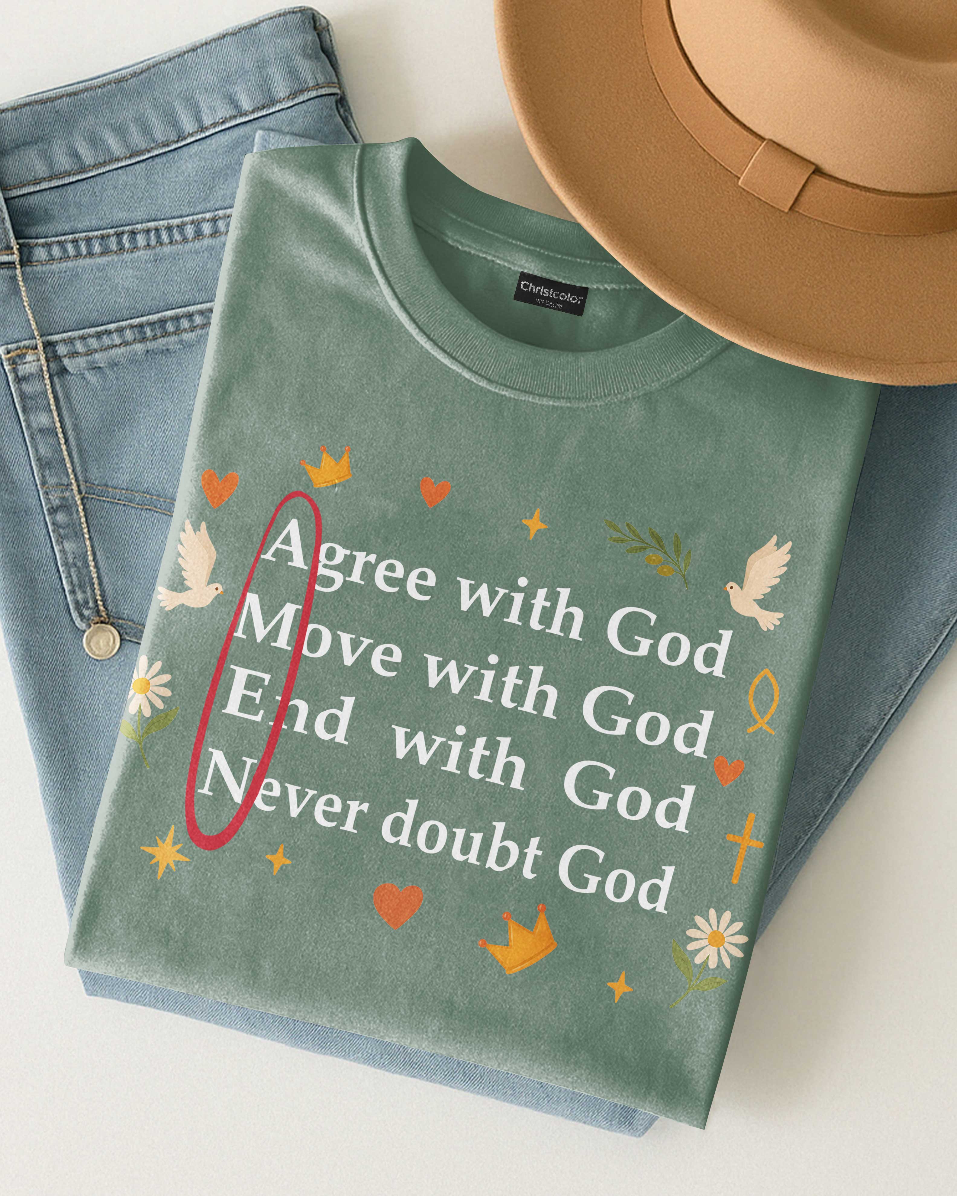 Agree With God T-Shirt