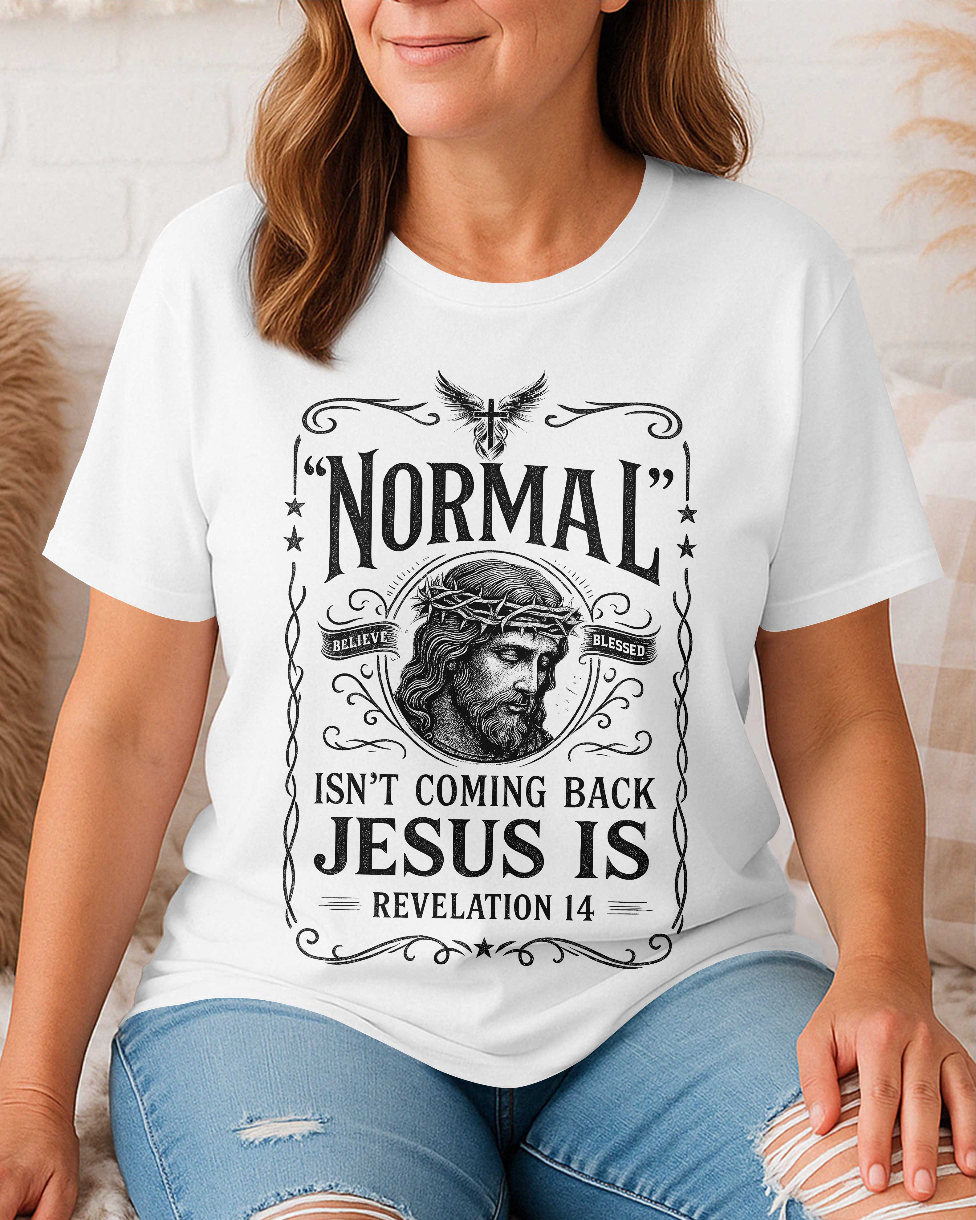 Normal Isn't Coming Back T-Shirt