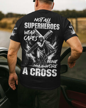Not All Superheroes Wear Capes All Over Print T-Shirt