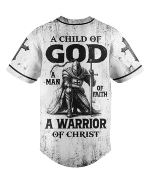 A Child Of God A Man Of Faith A Warrior Of Christ Shirt