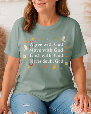 Agree With God T-Shirt