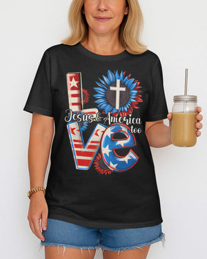 Love Jesus and America Too T-Shirt