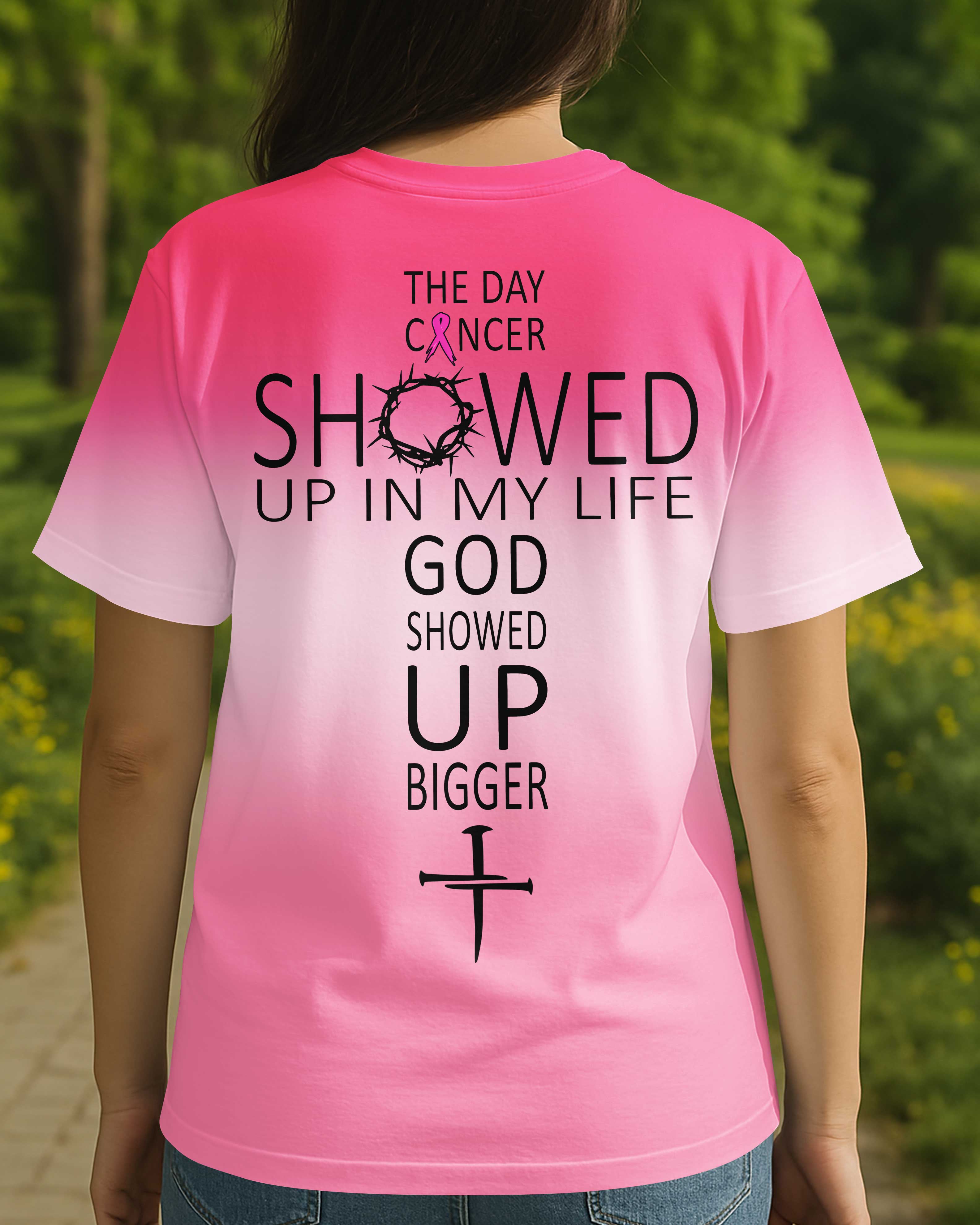 The Day Cancer Showed Up In My Life All Over Print T-Shirt