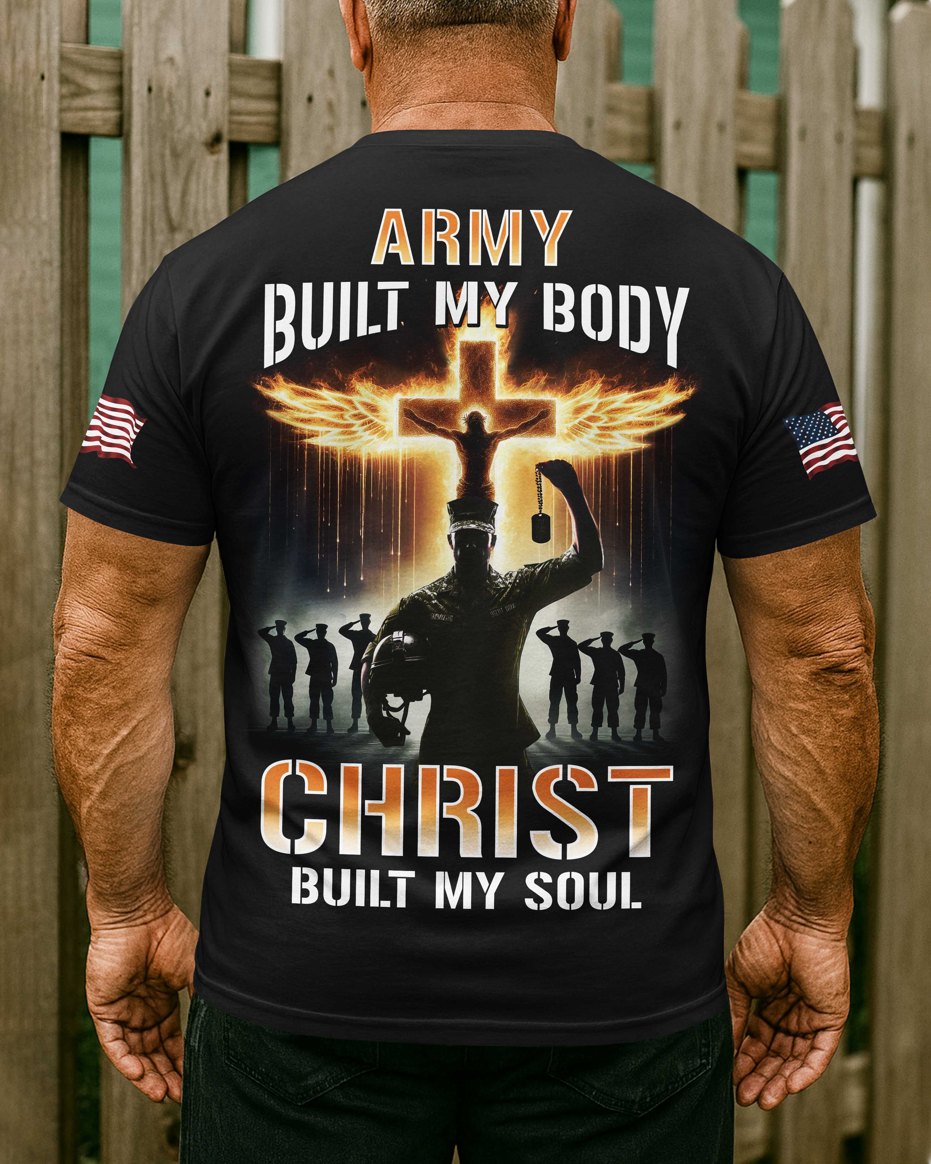 Army Built My Body Christ Built My Soul All Over Print T-Shirt