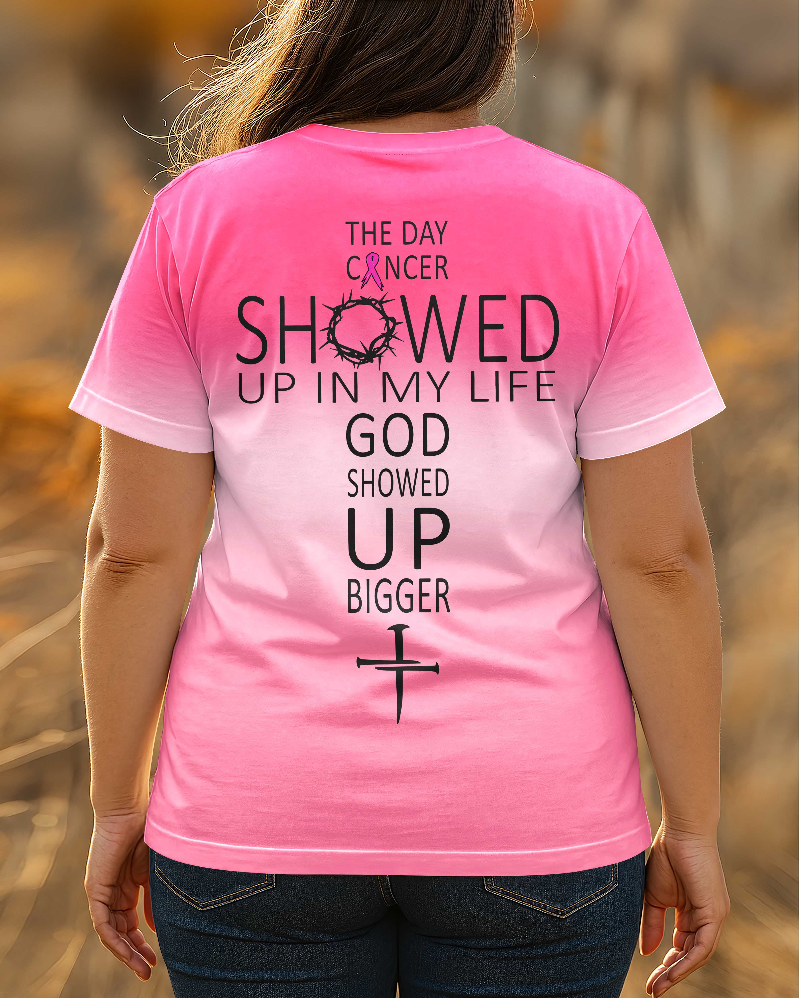 The Day Cancer Showed Up In My Life All Over Print T-Shirt