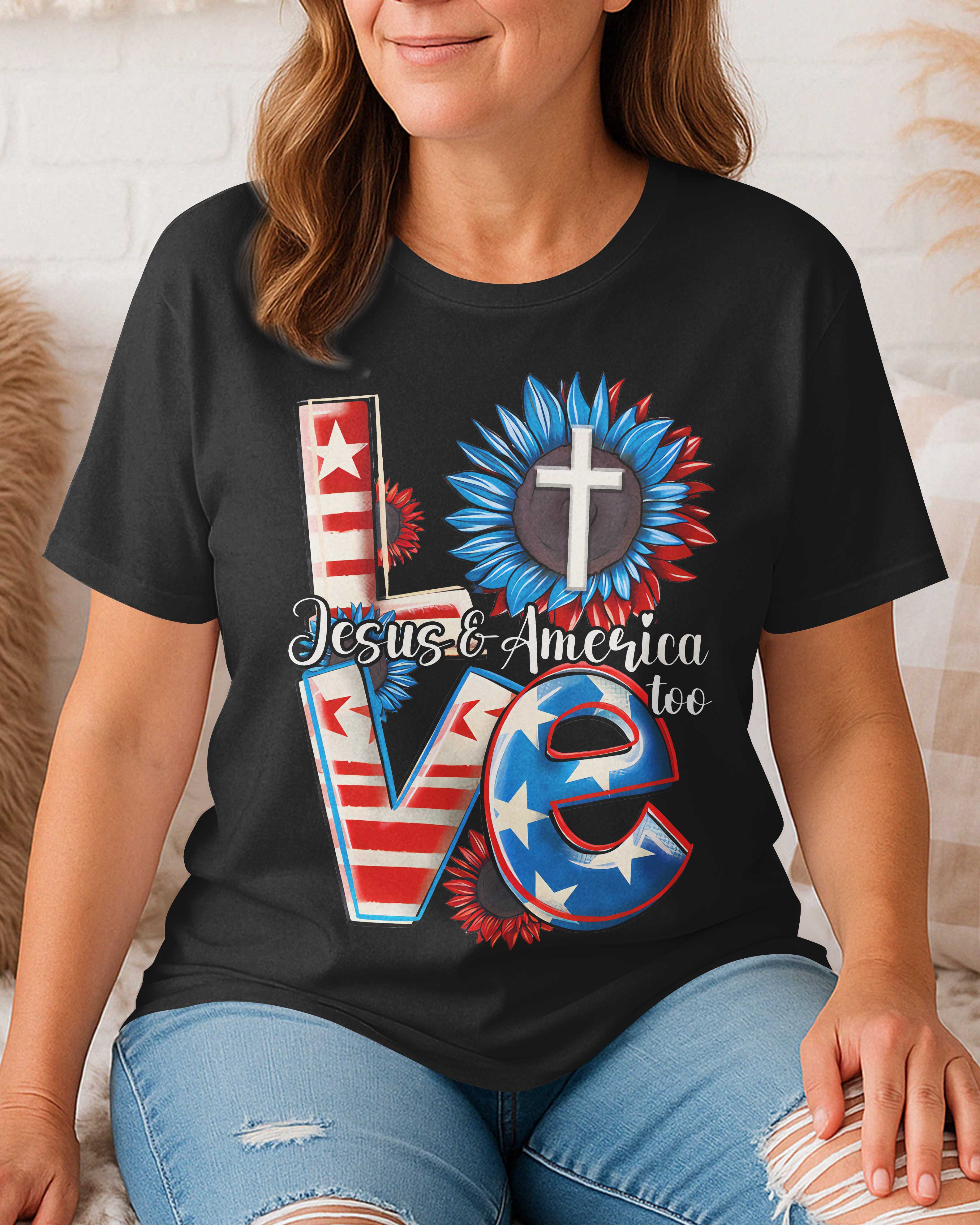 Love Jesus and America Too T-Shirt