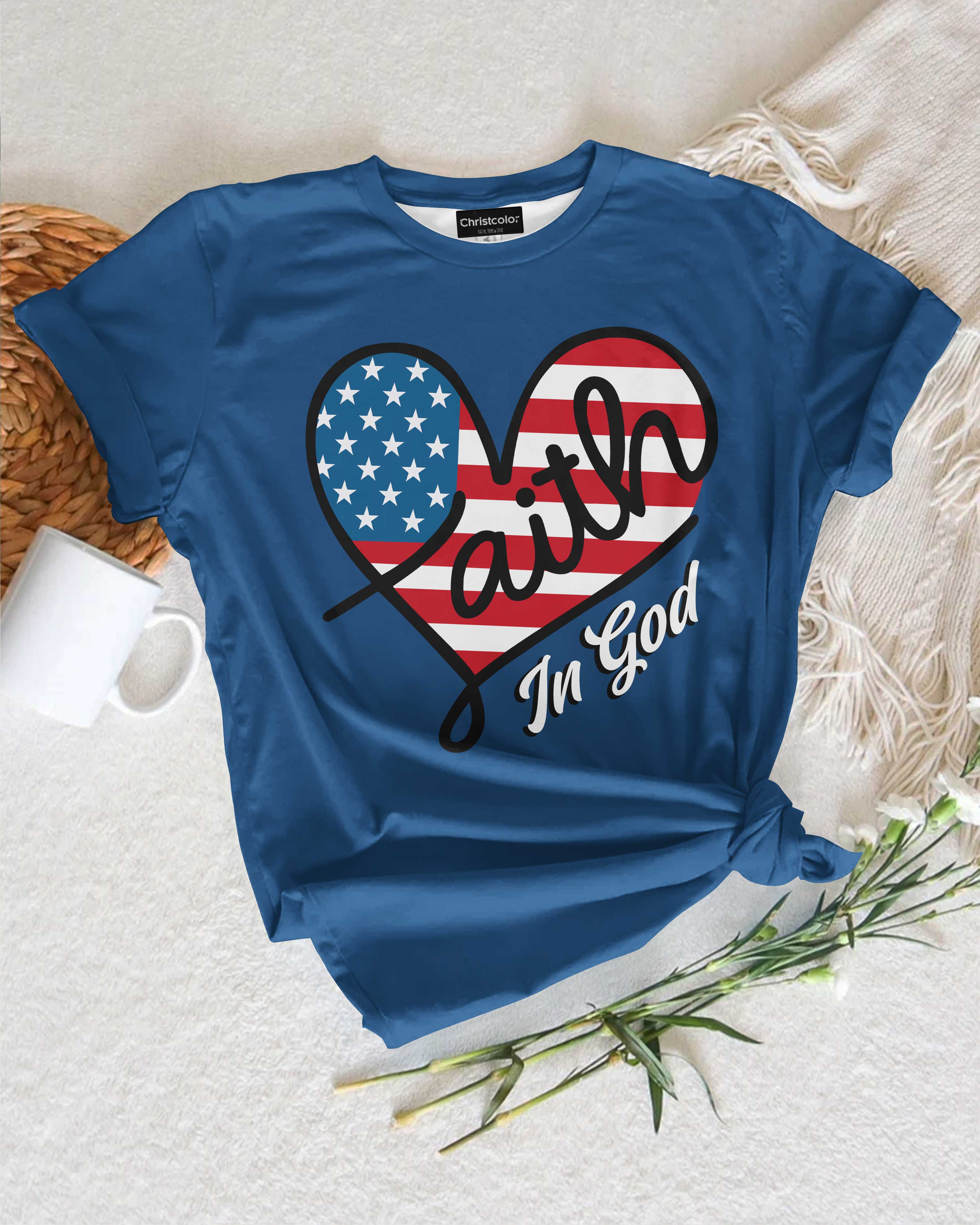 Faith In God T-Shirt