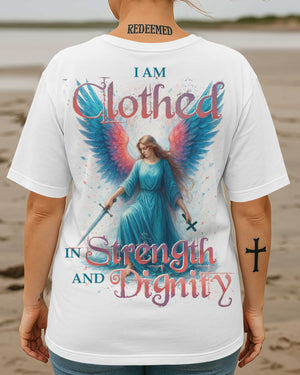 I Am Clothed In Strength And Dignity T-Shirt