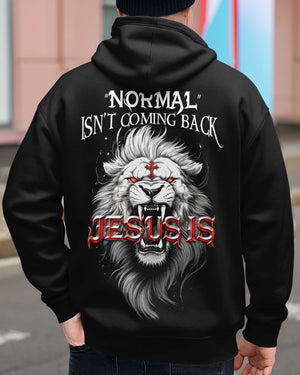 Normal Isn't Coming Back, Jesus is Shirt