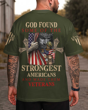God Found Some Of The Strongest Americans T-Shirt