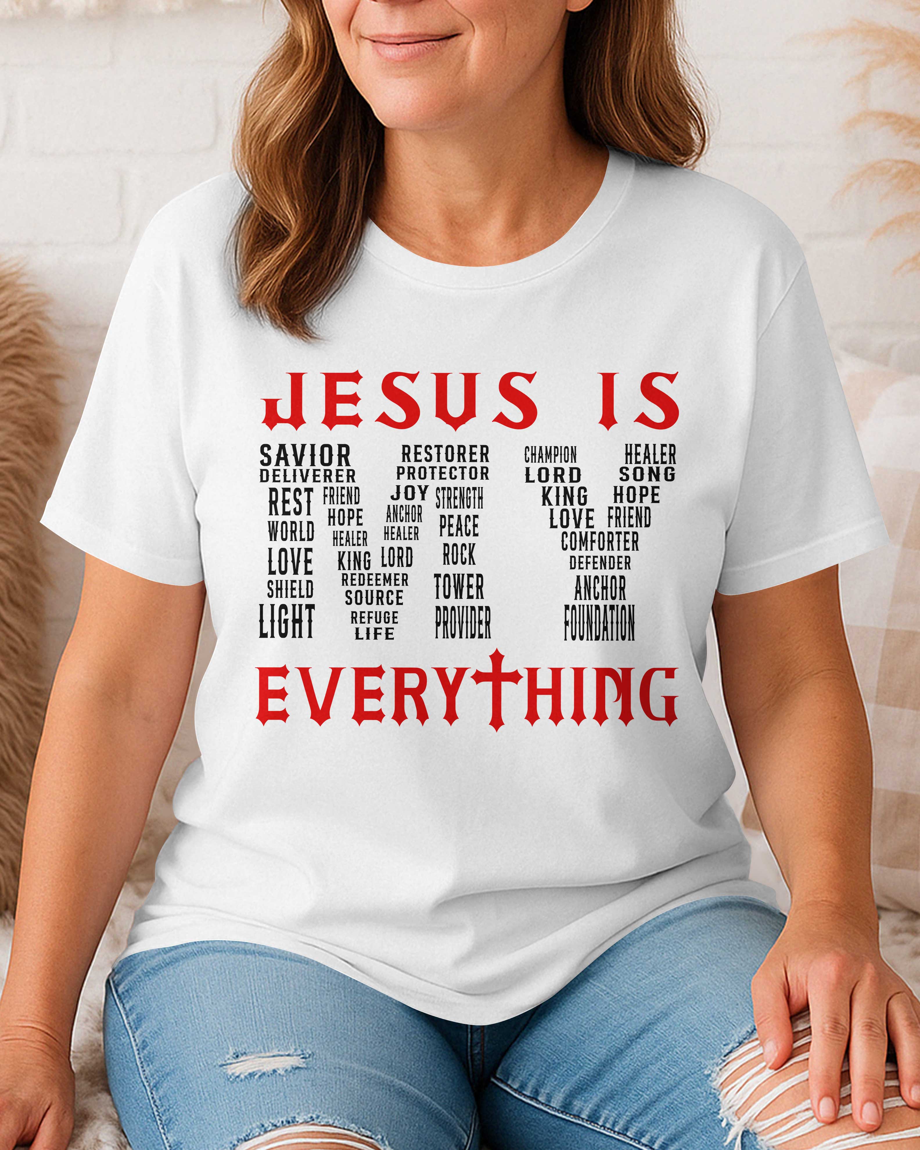 Jesus Is My Everything T-Shirt