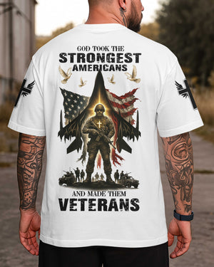 God Took The Strongest Americans T-Shirt