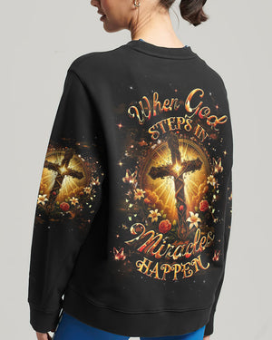 When God Steps In Miracles Happen Women's All Over Print Shirt - Yhhg2409254