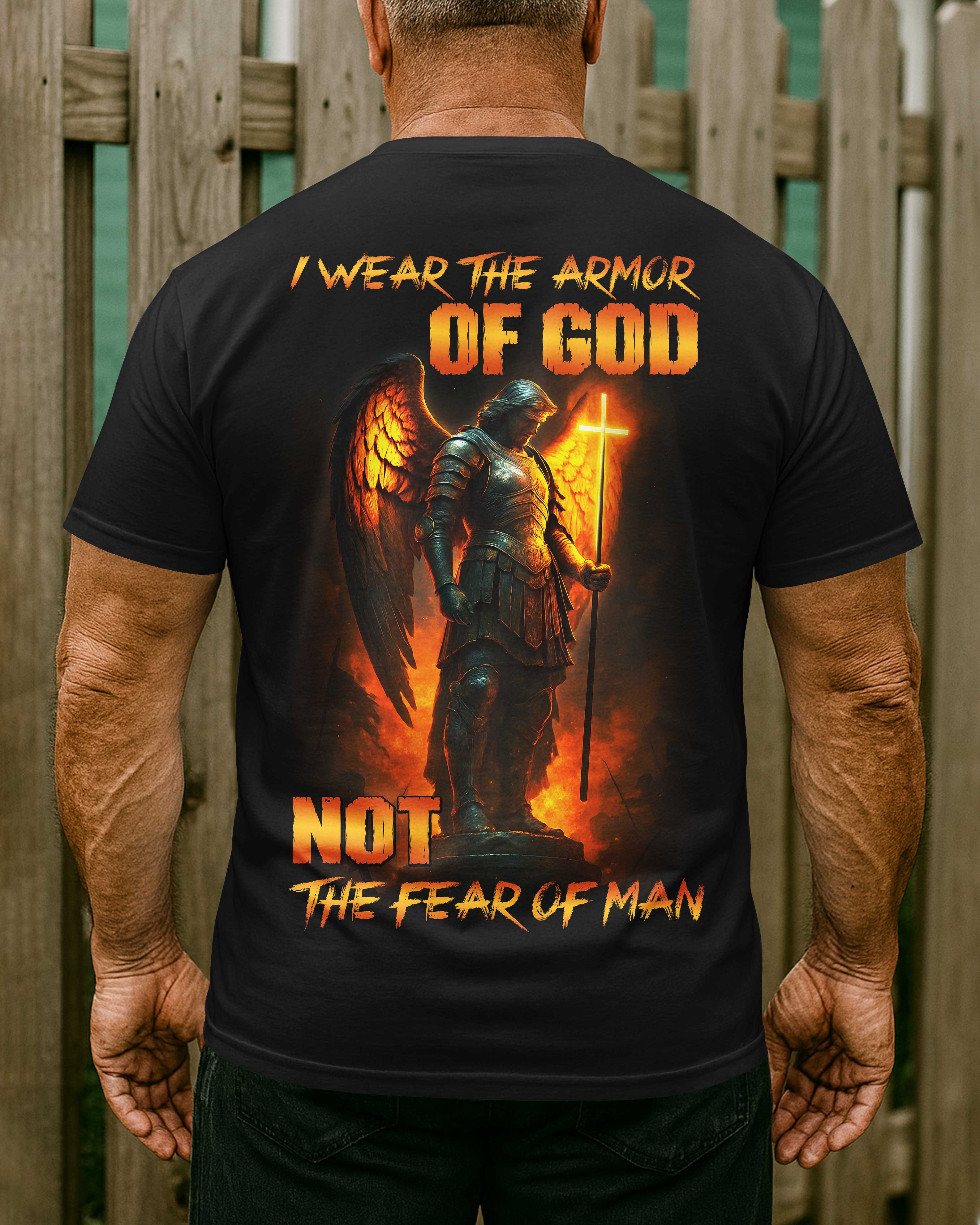 I Wear The Armor Of God  T-Shirt