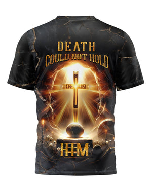 Death Could Not Hold Him All Over Print T-shirt