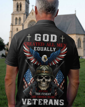 God Created All Men Equally But Only The Finest Are Chosen To Be Veterans All Over Print Polo