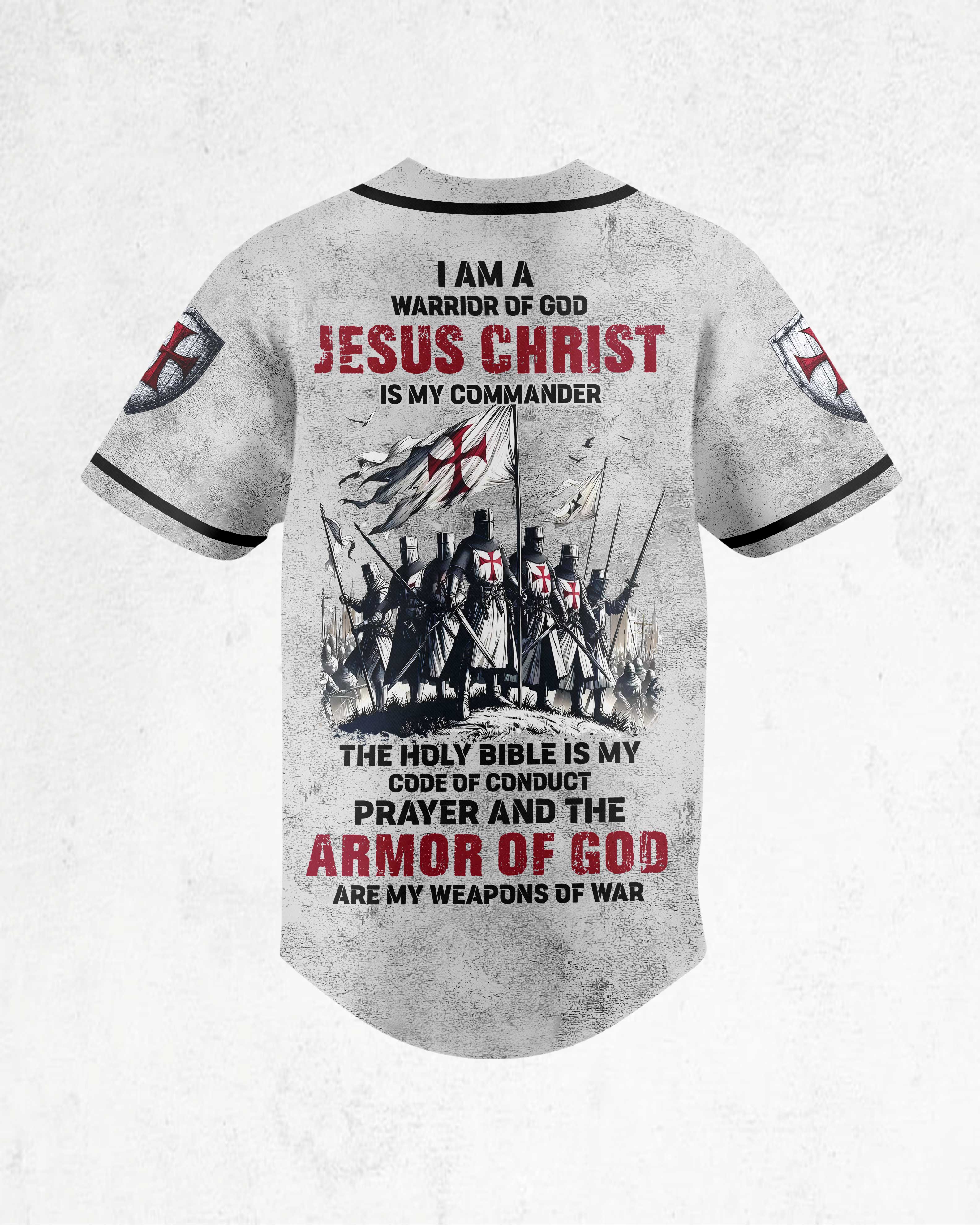 I Am A Warrior Of God Jesus Christ Is My Commander Shirt