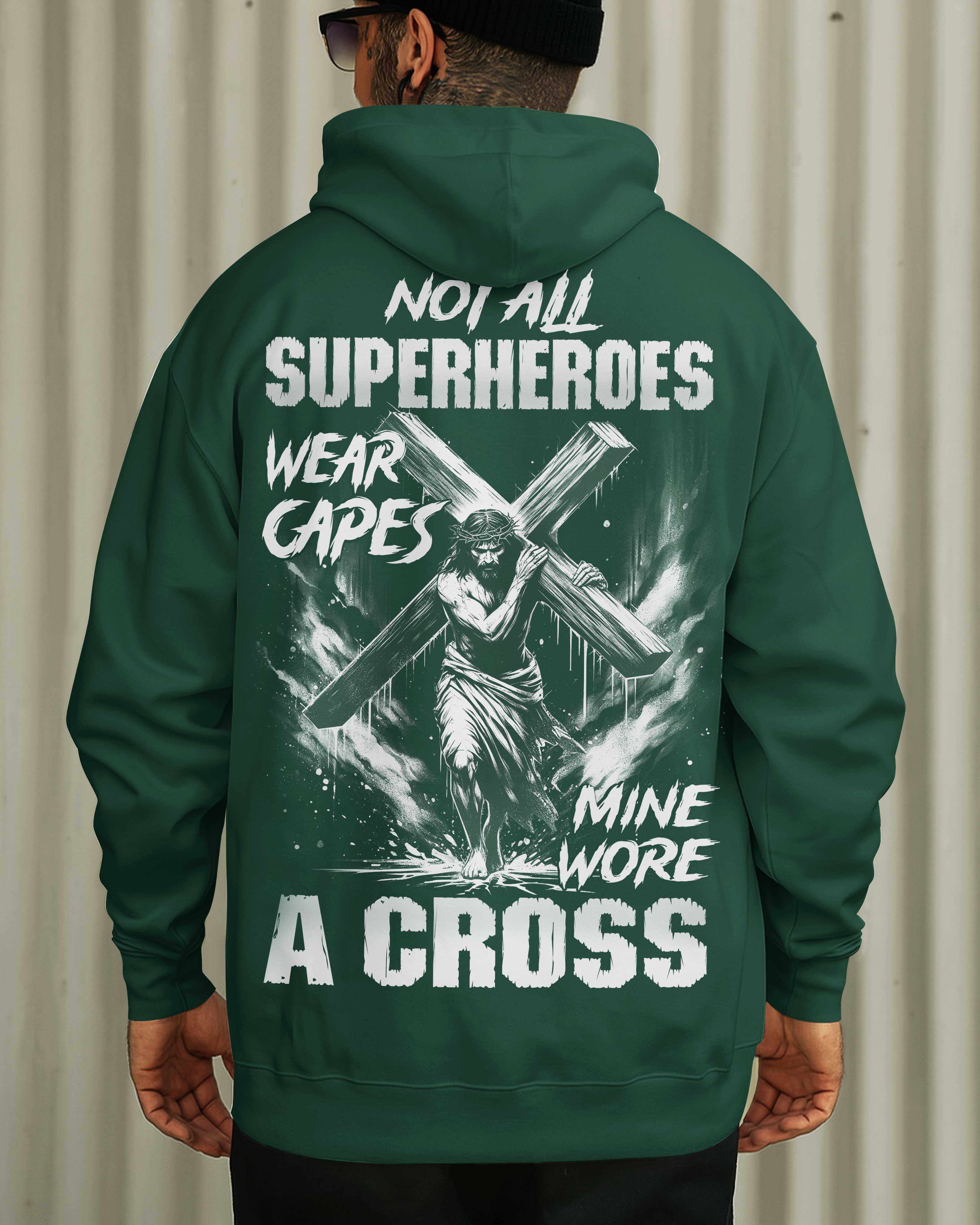 Not All Superheroes Wear Capes Zip Hoodie